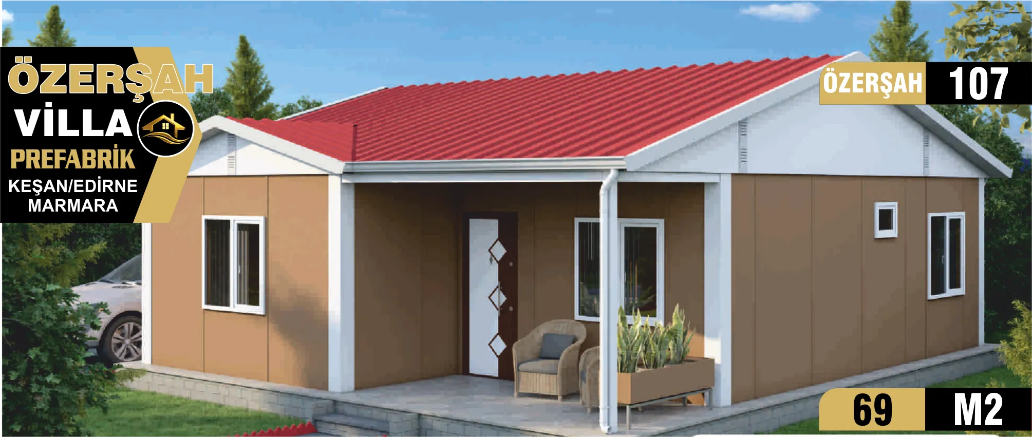107 - 69m² Tek Katlı Prefabrik Ev