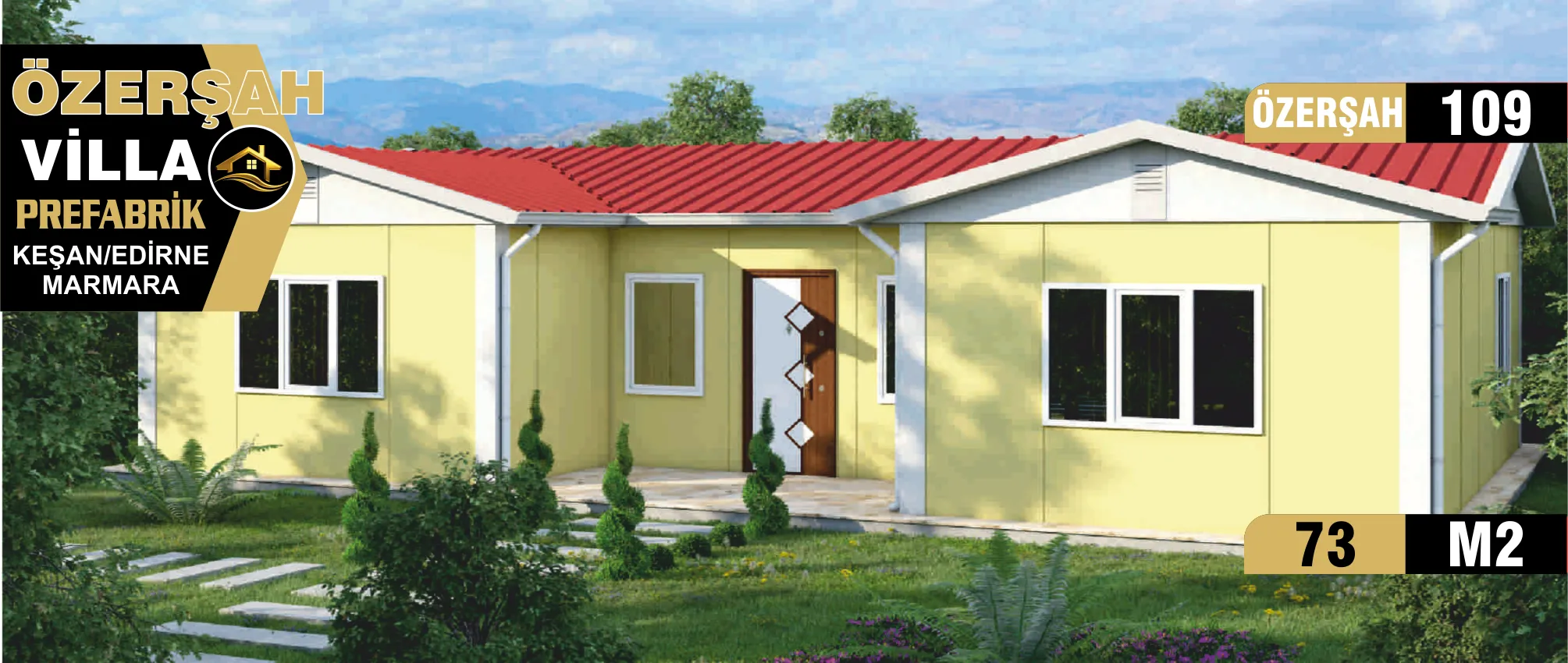 109 - 73m² Tek Katlı Prefabrik Ev
