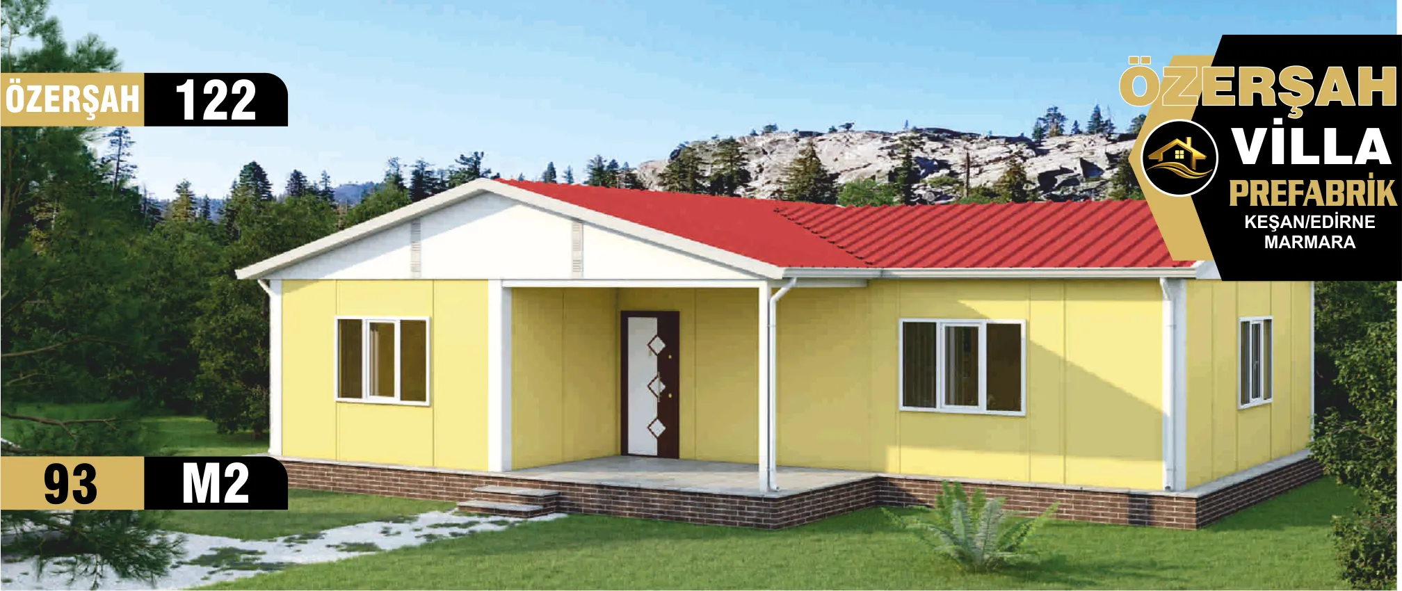 122 - 93m² Tek Katlı Prefabrik Ev