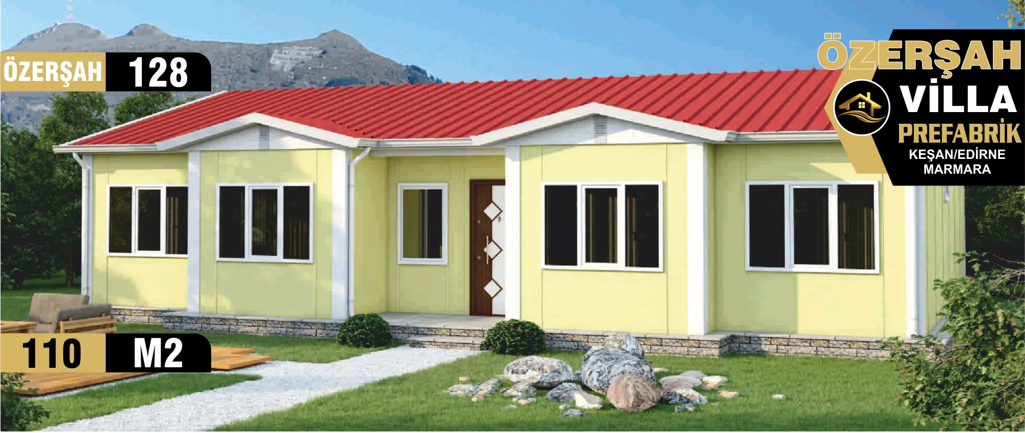 128 - 110m² Tek Katlı Prefabrik Ev