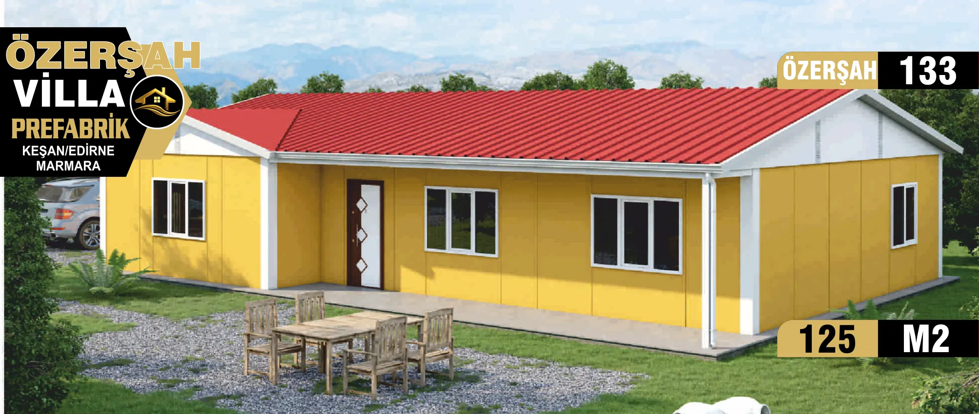 133 - 125m² Tek Katlı Prefabrik Ev