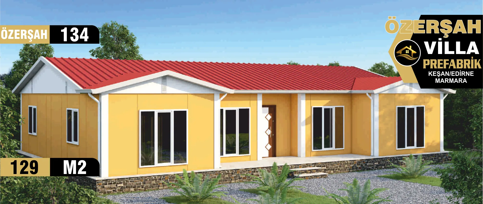 134 - 129m² Tek Katlı Prefabrik Ev