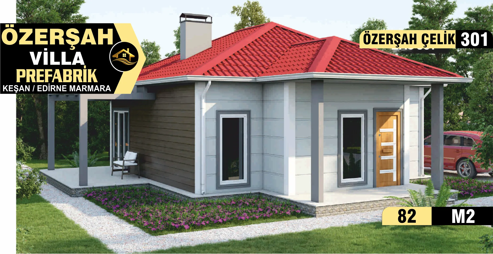 301- 82 m² Tek Katlı Çelik Ev