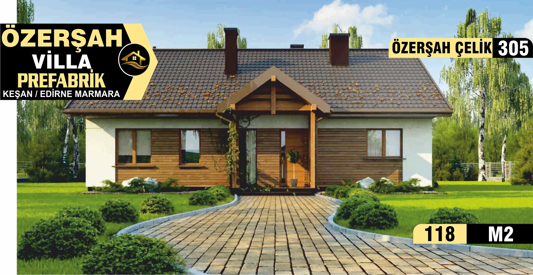 305- 119 m² Tek Katlı Çelik Ev