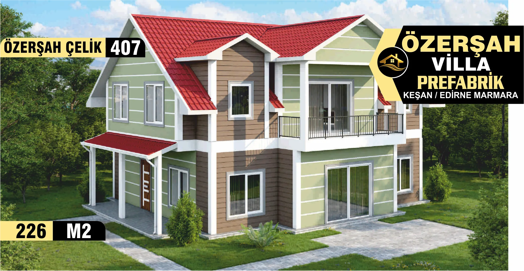 407 - 226m² İki Katlı Çelik Ev