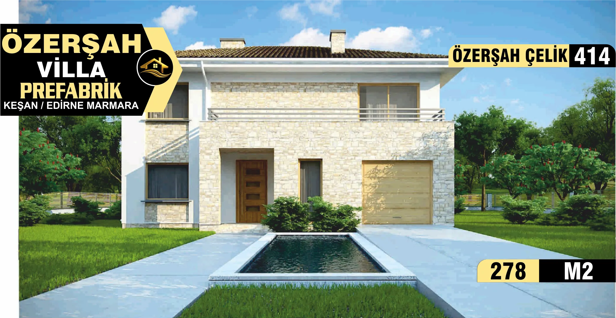 414 - 278m² İki Katlı Çelik Ev