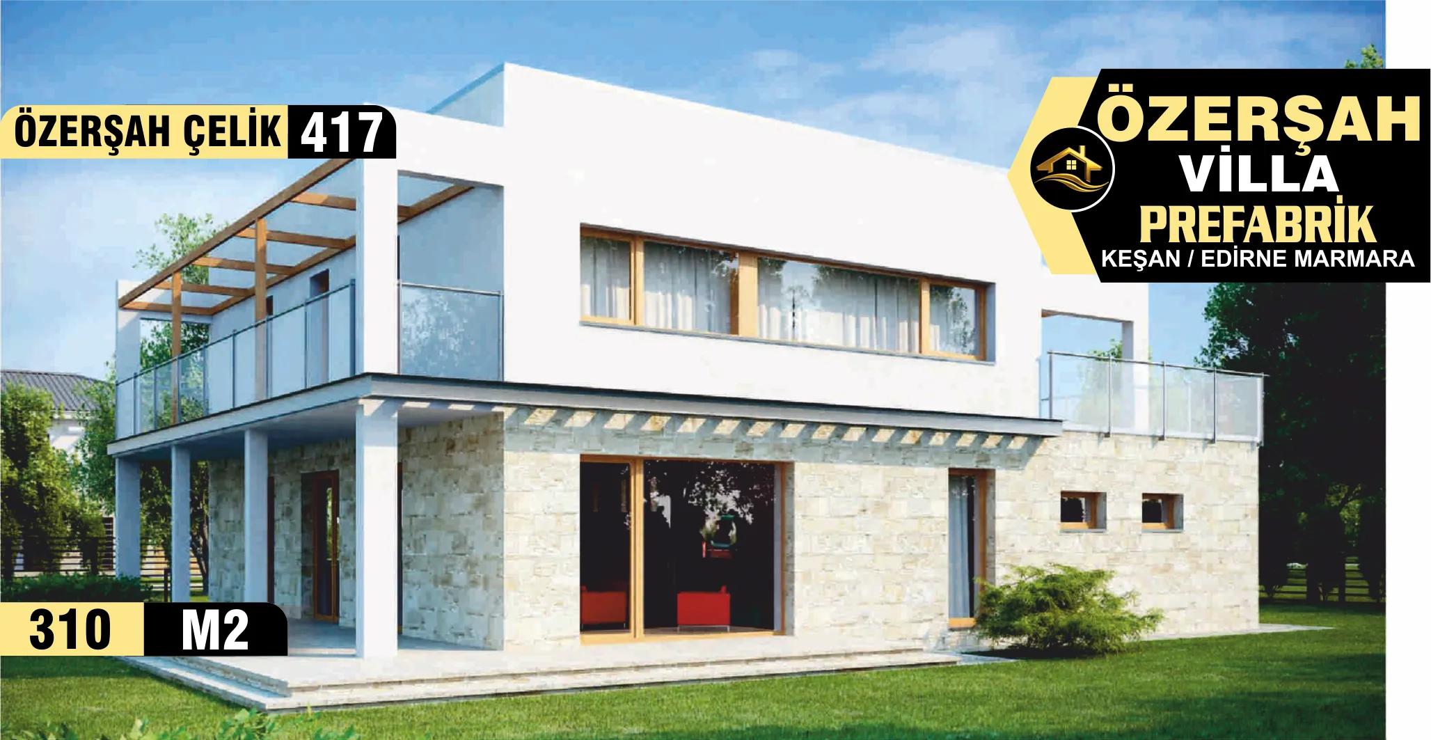 417 - 310m² İki Katlı Çelik Ev